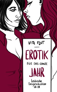 Cover Erotik für das ganze Jahr - lesbische Sexgeschichten ab 18