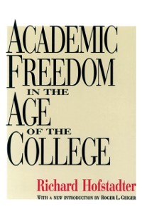 Cover Academic Freedom in the Age of the College