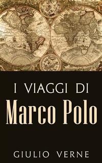 Cover I Viaggi di Marco Polo