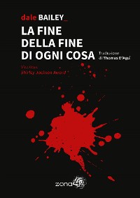 Cover La fine della fine di ogni cosa