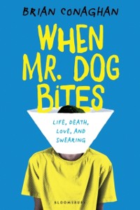 Cover When Mr. Dog Bites