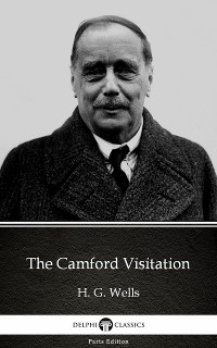 Cover The Camford Visitation by H. G. Wells (Illustrated)