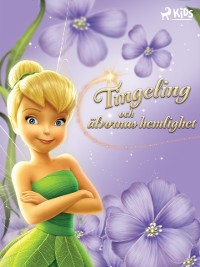 Cover Disney Älvor - Tingeling och älvornas hemlighet