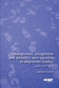 Cover Immigration, Integration and Mobility : New Agendas in Migration Studies