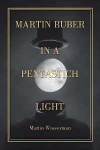 Cover Martin Buber in a Pentastich Light