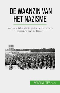Cover De waanzin van het nazisme