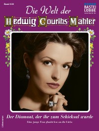 Cover Die Welt der Hedwig Courths-Mahler 610