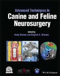Cover Advanced Techniques in Canine and Feline Neurosurgery