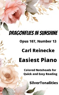 Cover Dragonflies In Sunshine Easiest Piano Sheet Music with Colored Notation