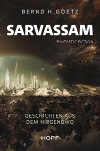 Cover SARVASSAM – Geschichten aus dem NIRGENDWO