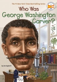 Cover Who Was George Washington Carver?