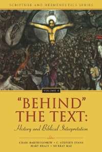 Cover 'Behind' the Text: History and Biblical Interpretation