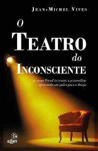 Cover O teatro do inconsciente