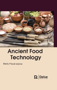 Cover Ancient Food Technology