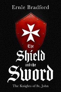 Cover The Shield and the Sword