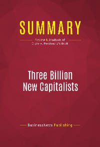 Cover Summary: Three Billion New Capitalists