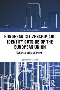 Cover European Citizenship and Identity Outside of the European Union