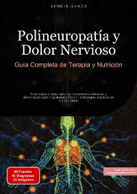 Cover Polineuropatía y Dolor Nervioso: Guía Completa de Terapia y Nutrición