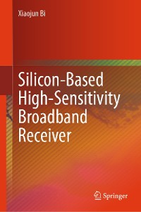 Cover Silicon-Based High-Sensitivity Broadband Receiver