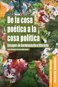 Cover De la cosa poética a la cosa política