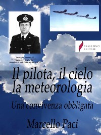 Cover Il pilota, il cielo, la meteorologia