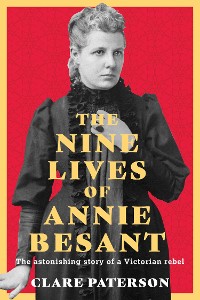 Cover The Nine Lives of Annie Besant