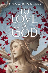 Cover To Love a God