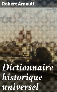 Cover Dictionnaire historique universel