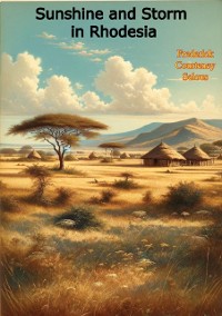 Cover Sunshine and Storm in Rhodesia [Illustrated Edition]