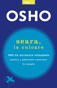 Cover OSHO. Seara, La Culcare