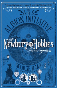 Cover The Albion Initiative: A Newbury & Hobbes Investigation