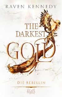 Cover The Darkest Gold – Die Befreite