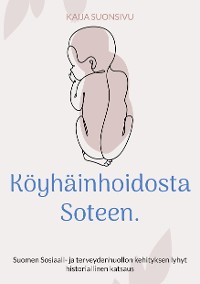 Cover Köyhäinhoidosta Soteen.