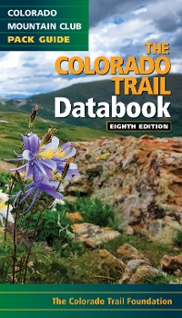 Cover The Colorado Trail Databook