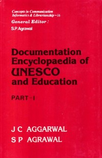 Cover Documentation Encyclopaedia of UNESCO and Education Part-I