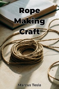 Cover Rope Making Craft