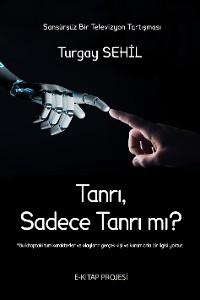 Cover Tanrı, Sadece Tanrı mı?