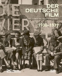 Cover Der deutsche Film. Band 4: 1930-1939