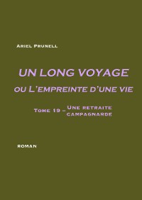 Cover Un long voyage ou L'empreinte d'une vie - tome 19