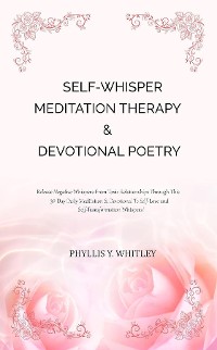 Cover Self-Whisper Meditation Therapy & Devotional Poetry