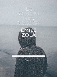 Cover La Fortine des Rougon