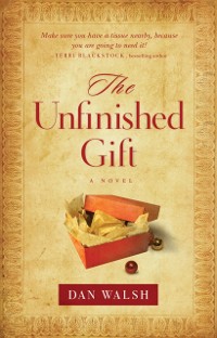 Cover Unfinished Gift (The Homefront Series Book #1)