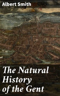 Cover The Natural History of the Gent