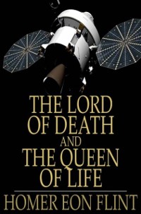 Cover Lord of Death and The Queen of Life