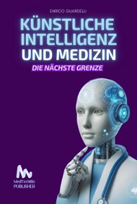 Cover Künstliche Intelligenz Und Medizin