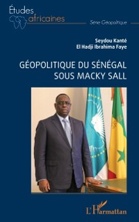 Cover Geopolitique du Senegal sous Macky Sall