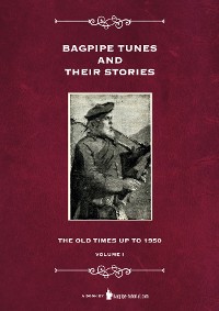 Cover Bagpipe Tunes And Their Stories