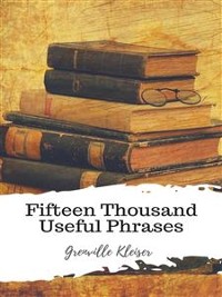 Cover Fifteen Thousand Useful Phrases
