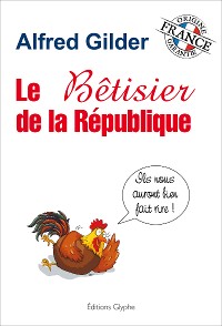 Cover Le bêtisier de la République