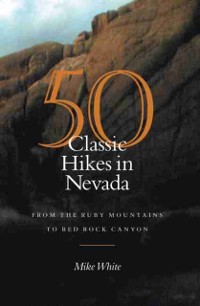 Cover 50 Classic Hikes In Nevada